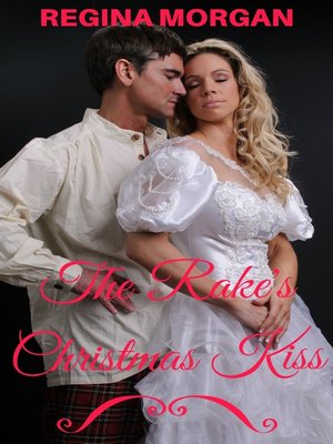 cover image of The Rake's Christmas Kiss